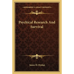 Psychical Research And Survival