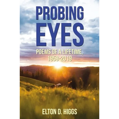 Probing Eyes: Poems of a Lifetime, 1959-2019
