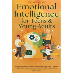 Emotional Intelligence for Teens & Young Adults