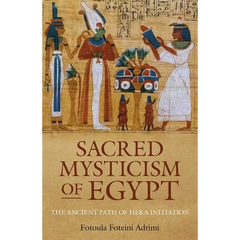 Sacred Mysticism of Egypt