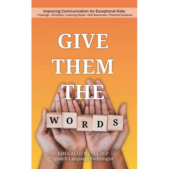 Give Them The Words