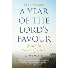 A Year of the Lord's Favour: Grace in times of need