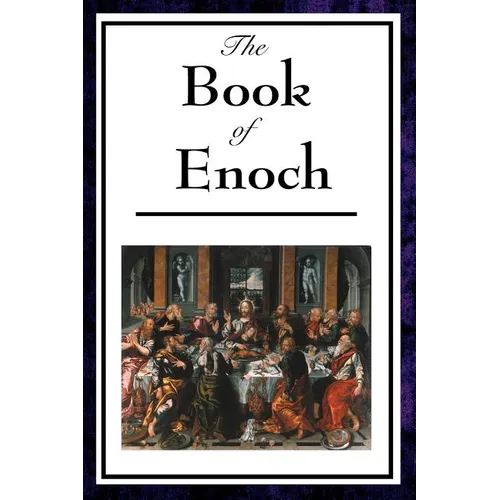 The Book of Enoch: A Foundational Work of Apocalyptic Literature