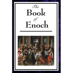 The Book of Enoch: A Foundational Work of Apocalyptic Literature
