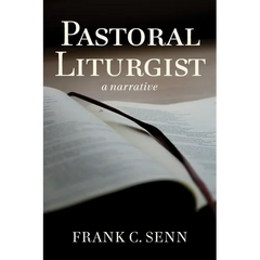 Pastoral Liturgist: A Narrative