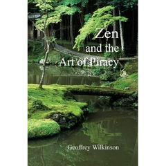 Zen and the Art of Piracy