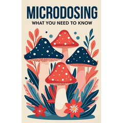 Microdosing: What You Need to Know