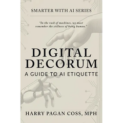 Digital Decorum: A Guide to AI Etiquette