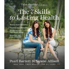 The 7 Skills to Lasting Health