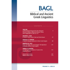 Biblical and Ancient Greek Linguistics, Volume 11