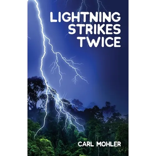 Lightning Strikes Twice