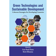 Green Technologies and Sustainable Development: Coherent Strategies for Developing Countries