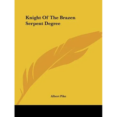 Knight Of The Brazen Serpent Degree
