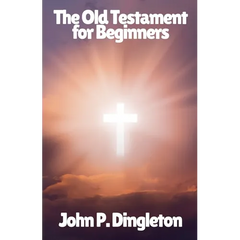 The Old Testament for Beginners