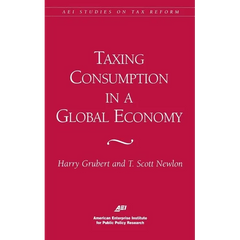 Taxing Consumption in a Global Economy