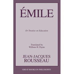 Emile: Or Treatise on Education