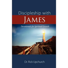 Discipleship with James: Devotionals for Spiritual Growth