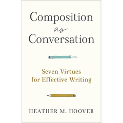 Composition as Conversation