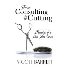 From Consulting to Cutting: Memoirs of a Hair Salon Owner