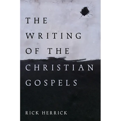 The Writing of the Christian Gospels
