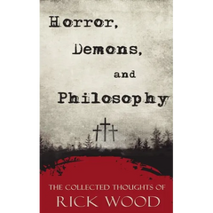 Horror, Demons, and Philosophy