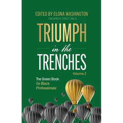 Triumph in the Trenches: The Green Book for Black Professionals