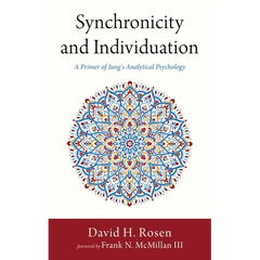 Synchronicity and Individuation: A Primer of Jung's Analytical Psychology