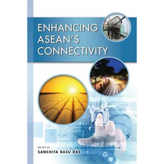 Enhancing ASEAN's Connectivity