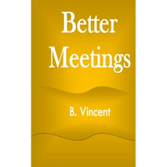 Better Meetings