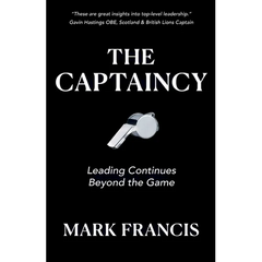The Captaincy: Leading Continues Beyond the Game