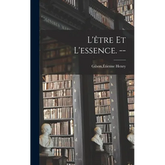 L'être Et L'essence. --