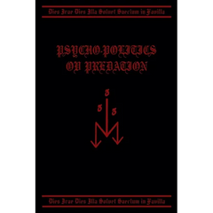 Psycho-Politics ov Predation