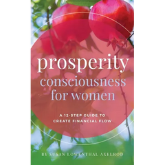 Prosperity Consciousness for Women