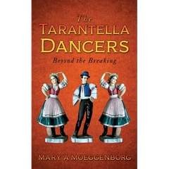 The Tarantella Dancers: Beyond the Breaking