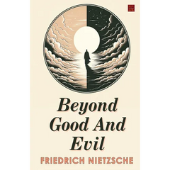 Beyond Good And Evil