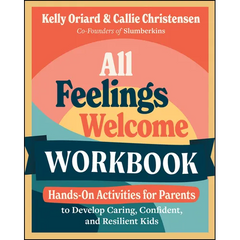 All Feelings Welcome Workbook