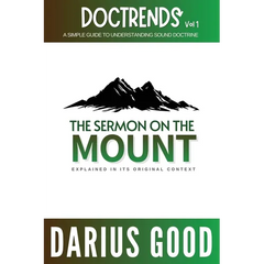 Doctrends Vol. 1: The Sermon on the Mount