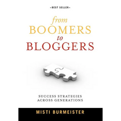 From Boomers to Bloggers: Success Strategies Across Generations