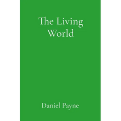 The Living World: Reclaiming Animism in the Contemporary Age