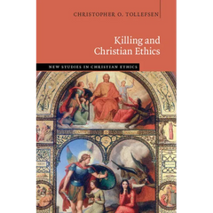 Killing and Christian Ethics