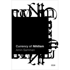 Currency of Nihilism