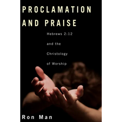 Proclamation and Praise
