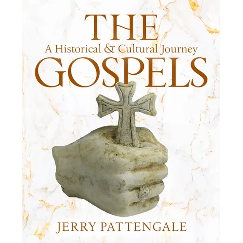 The Gospels: A Historical and Cultural Journey