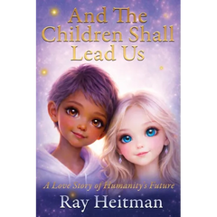 And The Children Shall Lead Us