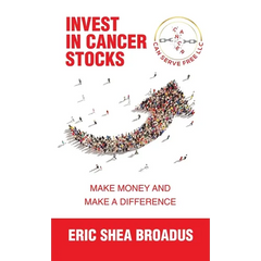 Invest in Cancer Stocks: Make Money and Make a Difference