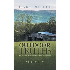 Outdoor Truths: Hunting and Fishing for Answers