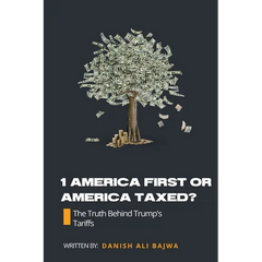1 America First or America Taxed: The Truth Behind Trump's Tarrifs