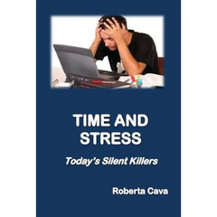 Time and Stress: Today's Silent Killers