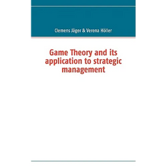 Game Theory and its application to strategic management