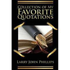 Collection of my Favorite Quotations